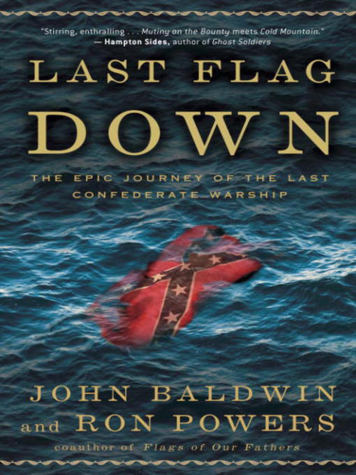 Title details for Last Flag Down by John Baldwin - Available